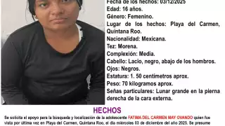 Desaparecidos en Playa del Carmen suman más de 100 en 2025; activan ficha de búsqueda por menor extraviada