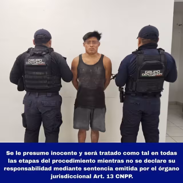 El detenido fue puesto a disposición de la Fiscalía General del Estado