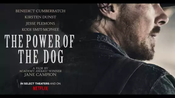 "The Power of the Dog" lidera las nominaciones con 12 menciones "The Power of the Dog" lidera las nominaciones con 12 menciones