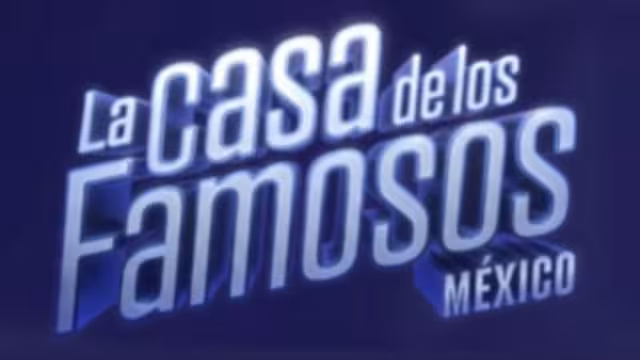 La Casa de los Famosos México