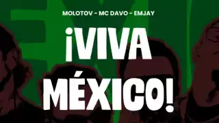 Molotov, MC Davo y EMJAY estrenan el tema "Viva México" con motivo del Mundial 2026