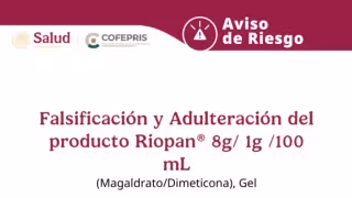 Cofepris alerta por falsificación de Riopan y otros cuatro medicamentos