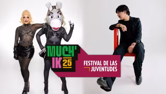 El El Much’Ik Festival de las Juventudes 2025 será en el Centro de Convenciones Siglo XXI