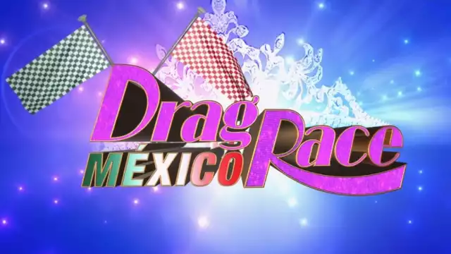 Drag Race México se encuentra en su sexta semana