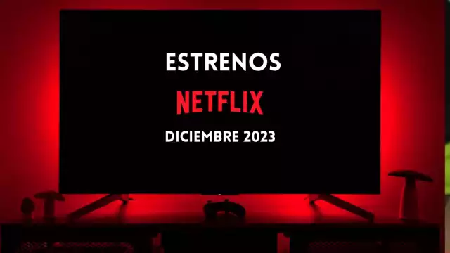 La última del año, estos son los estrenos de diciembre. Foto: Especial