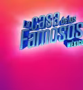 La Casa de los Famosos México