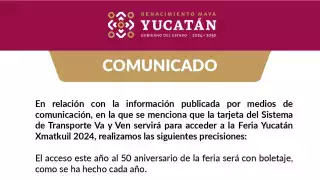 Tarjeta Va y Ven no dará acceso a Feria Yucatán Xmatkuil 2024, aclara Gobierno del Estado 