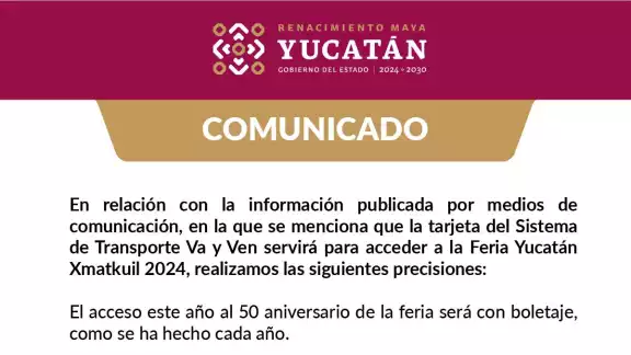 La tarjeta Va y Ven no servirá como entrada para la Feria Yucatán Xmatkuil 2024.