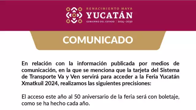 La tarjeta Va y Ven no servirá como entrada para la Feria Yucatán Xmatkuil 2024.