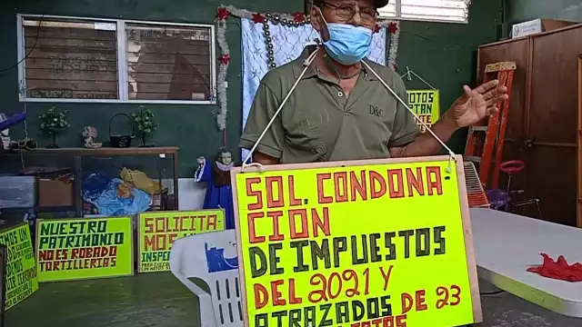 El representante de molineros pidió la condonación de impuestos, pues de 50 tortilleros solo 27 lograron pagar sus atribuciones en 2020