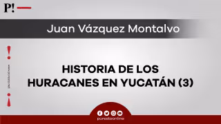 Historia de los huracanes en Yucatán (3)