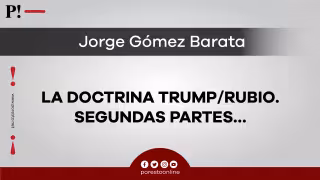 La doctrina Trump/Rubio. Segundas partes…
