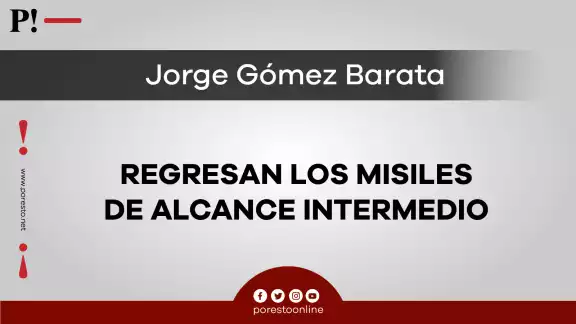 Regresan los misiles de alcance intermedio Regresan los misiles de alcance intermedio