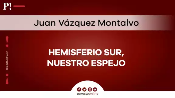 Hemisferio Sur, nuestro espejo
