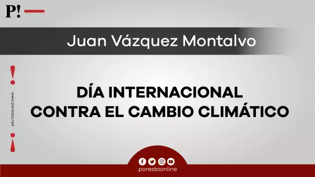 Día Internacional Contra el Cambio Climático