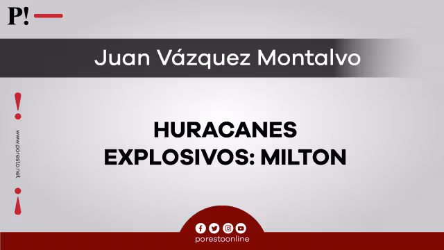 Huracanes explosivos: Milton