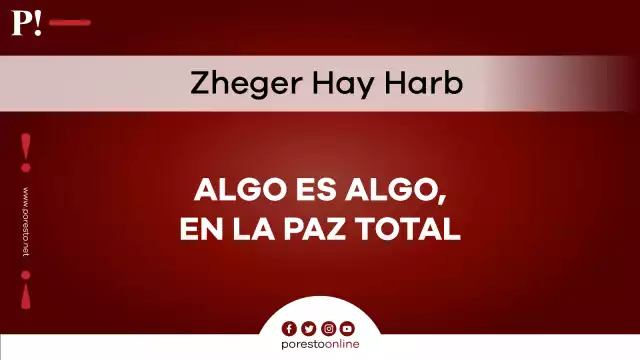 Algo es algo, en la Paz Total