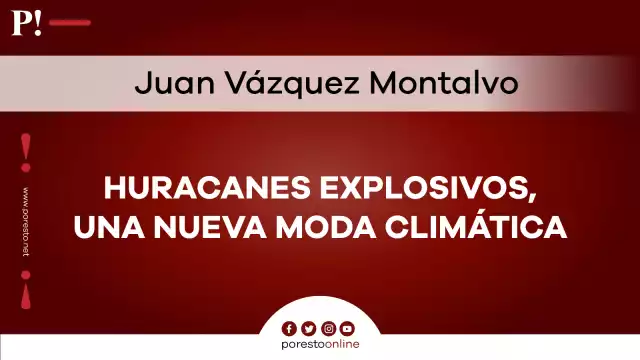 Huracanes explosivos, una nueva moda climática
