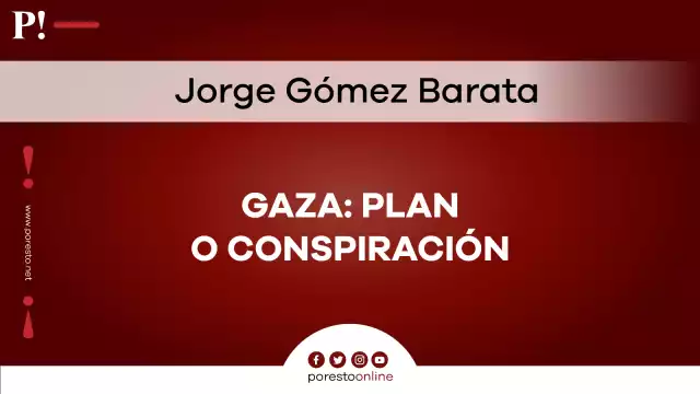 Gaza: plan o conspiración