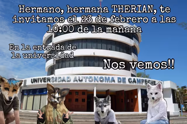 Tras el anuncio de un convivio therian en el Parque Principal de Campeche, ahora surge una nueva convocatoria dirigida a estudiantes de la Universidad Autónoma de Campeche.