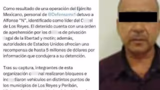 Detienen a presunto líder del Cártel de Los Reyes en Michoacán; grupo criminal desata bloqueos tras captura