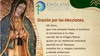 Diócesis de Cancún comparte oración dedicada a los gobernantes