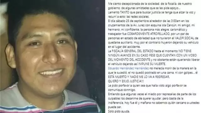 Así mismo pide apoyo a quienes hayan sido testigos del accidente para poder juntar las pruebas necesarias