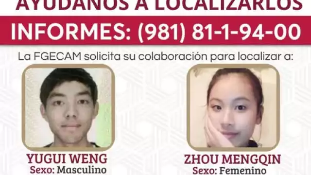 chinos , Yugui Weng , de 27 años y Zhou Mengqin de 21 años desaparecieron en San Francisco de Campeche