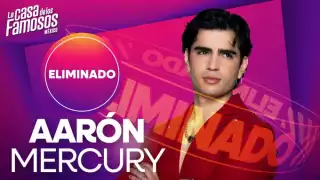 Aarón Mercury, el eliminado de La Casa de los Famosos