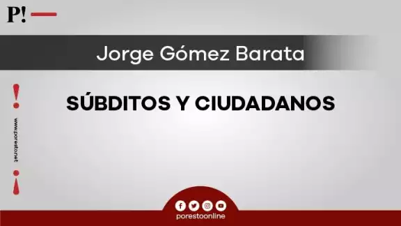 Súbditos y ciudadanos Súbditos y ciudadanos