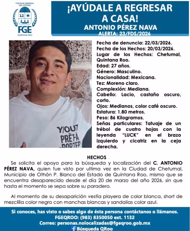 Desaparece hombre de 27 años en Chetumal; activan ficha de búsqueda