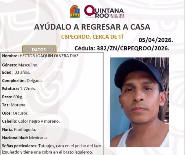 Héctor Joaquín Olvera Díaz, de 33 años, fue visto por última vez el sábado.