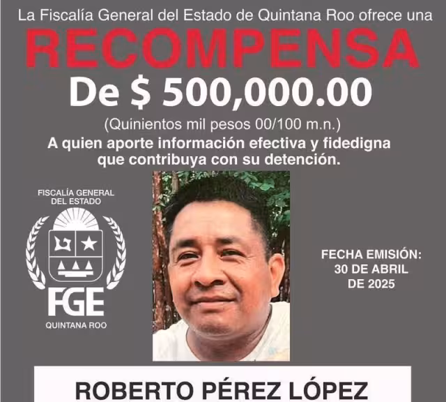 Fiscalía ofrece recompensa por exescolta del exgobernador ligado al crimen en Tulum