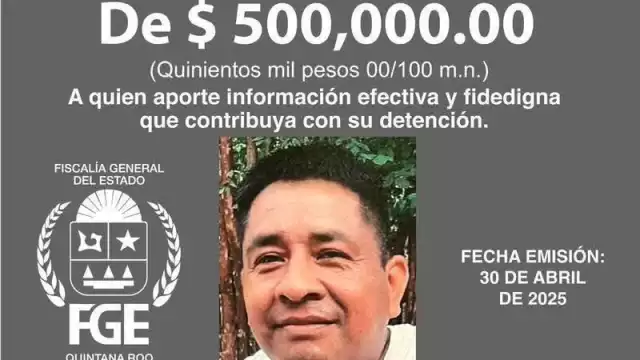 Fiscalía ofrece recompensa por exescolta del exgobernador ligado al crimen en Tulum