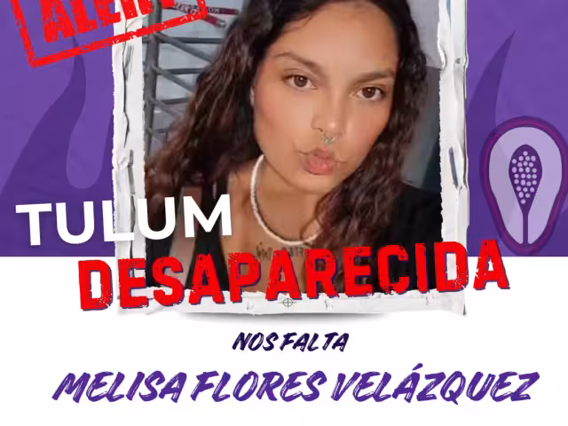 Alertan por desaparición de mujer en Tulum