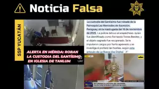 Presunto robo en iglesia de Yucatán es falso; la SSP afirma que el video de de otra fecha y en Paraguay