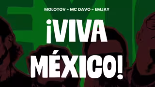 Molotov, MC Davo y EMJAY estrenan el tema "Viva México" con motivo del Mundial 2026