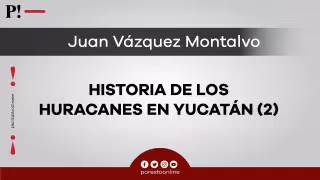 Historia de los huracanes en Yucatán (2)
