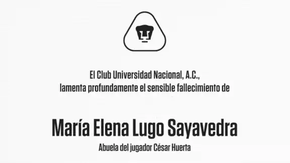Club Pumas lamenta la muerte de la abuela de César 'Chino' Huerta.