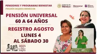 Mujeres de 60 a 62 años podrán registrarse en la Pensión Mujeres Bienestar a partir de agosto de 2025