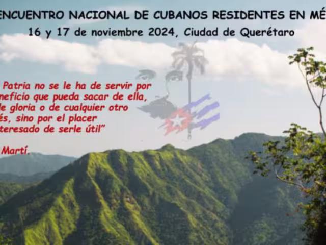 El XII Encuentro Nacional de Cubanos Residentes en México se celebrará en Querétaro