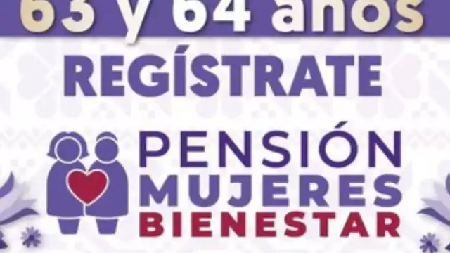 Continúa el registro para la Pensión para mujeres de 60 a 64 años de edad