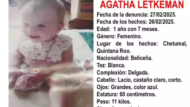 Se reportó la desaparición de una bebé de nombre Agatha  Letkeman.