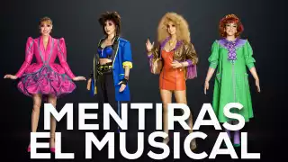 Mentiras: El Musical estará en Mérida en octubre