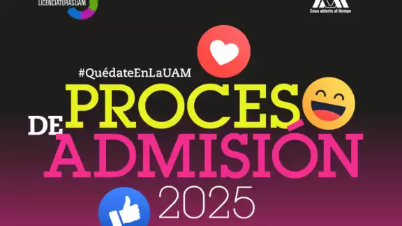 La UAM compartió fechas importantes para el proceso de admisión La UAM compartió fechas importantes para el proceso de admisión