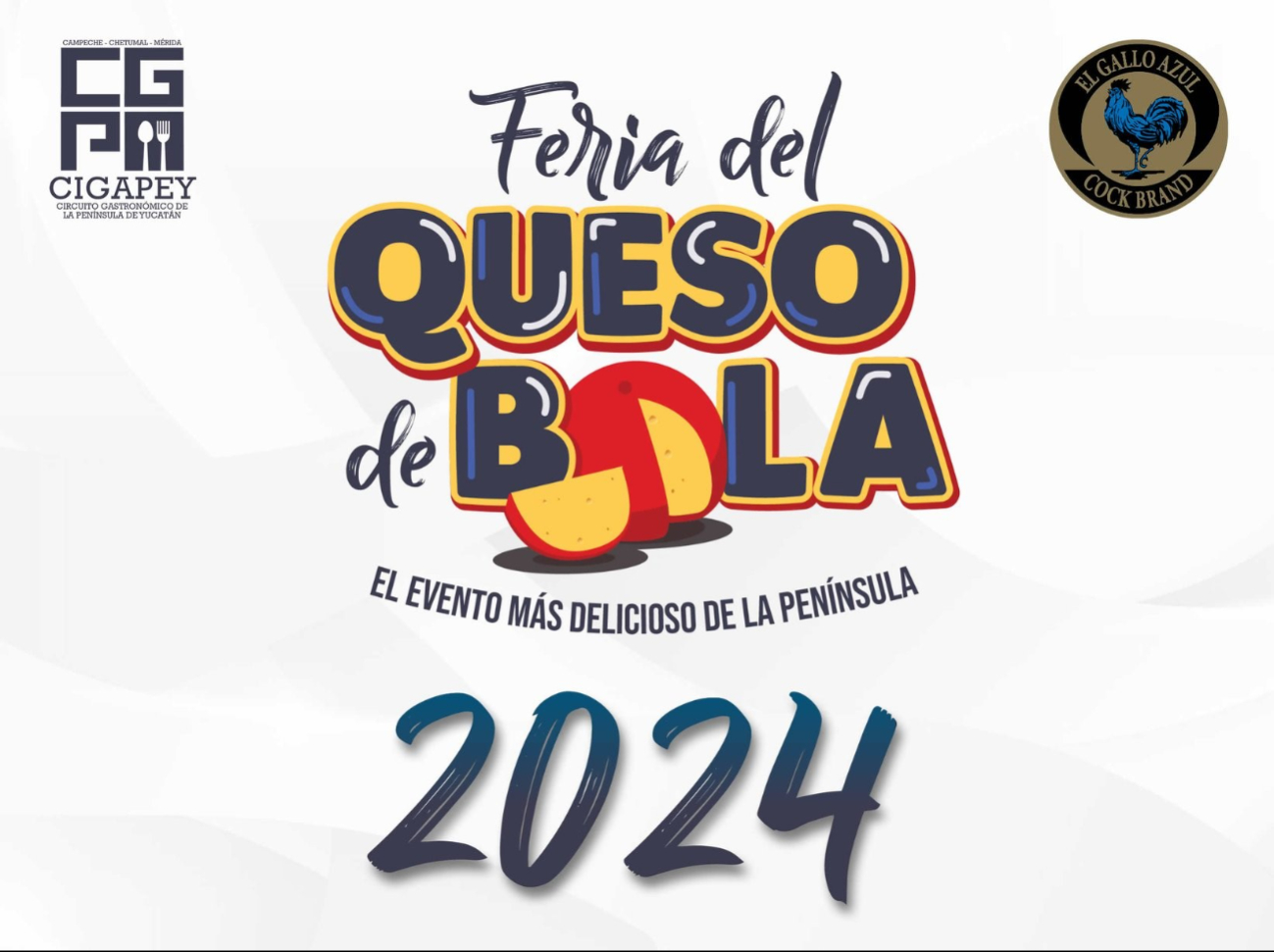 La Feria del Queso de Bola se llevará a cabo en diciembre La Feria del Queso de Bola se llevará a cabo en diciembre