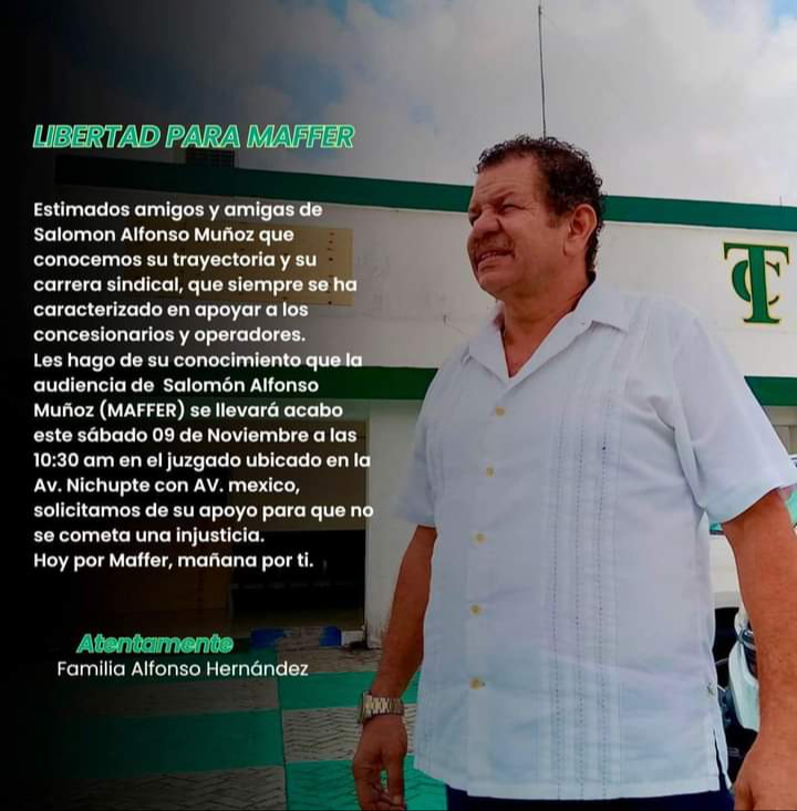 Libertad para ‘Maffer’: Convocan  marcha para la liberación del líder del sindicato de taxistas en Cancún