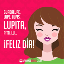 celebra a todas las lupitas con esta imagen celebra a todas las lupitas con esta imagen
