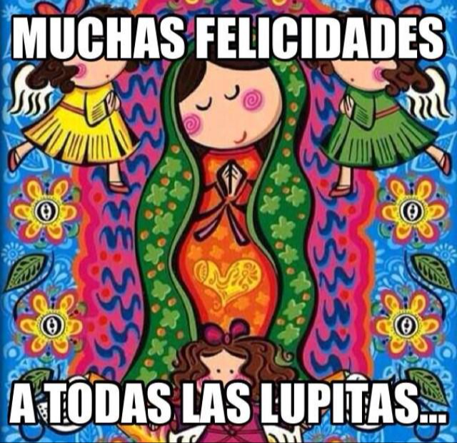 celebra a todas las lupitas con esta imagen celebra a todas las lupitas con esta imagen