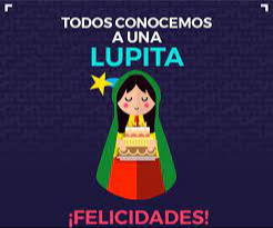 celebra a todas las lupitas con esta imagen celebra a todas las lupitas con esta imagen